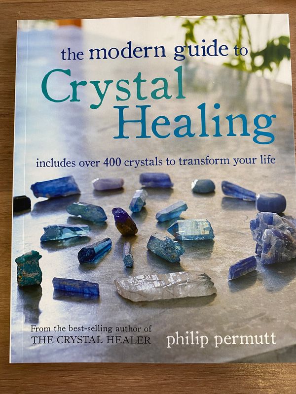 The Modern Guide to Crystal Healing