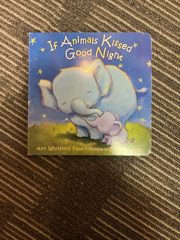 If Animals Kissed Goodnight