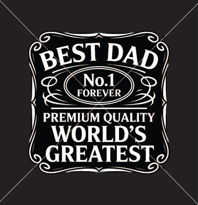 Father&#39;s Day Vintage Label - DTF Transfer