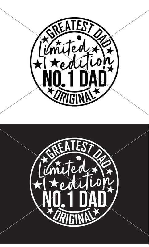 Father&#39;s Day Greatest Dad Limited Edition - DTF Transfer