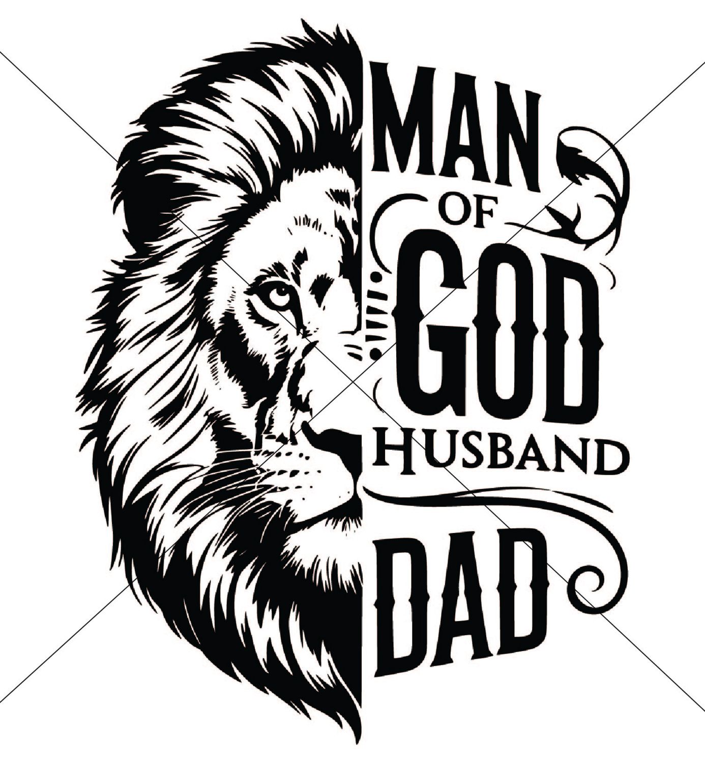 Father&#39;s Day Man of God Husband Dad - DTF Transfer