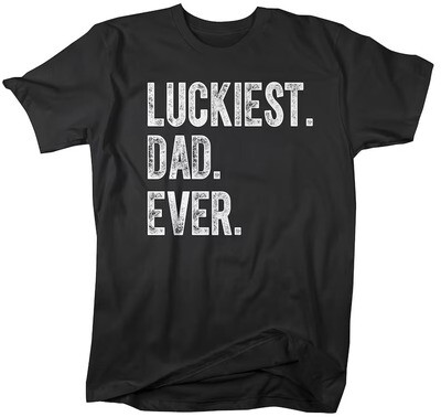 Men's Dad T Shirt Luckiest Dad Shirts St. Patrick's Day TShirt Father's Day Gift Idea Tee