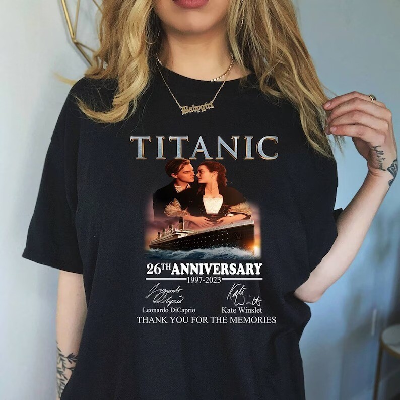 Titanic Shirt Titanic 26th Anniversary 1997 2023 Thank You For The Memories Shirt Jack And Rose Titanic Lovers T Shirt