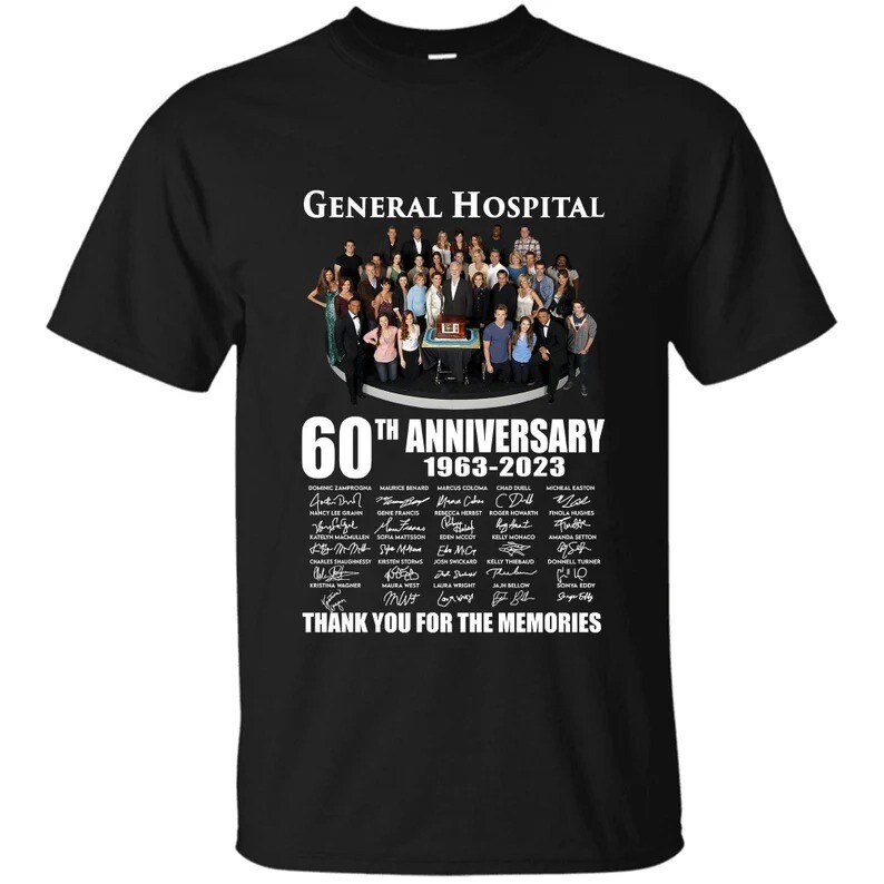 General Hospital 60th Anniversary 1963-2023 Thank You For The Memories T-Shirt, CreateTheDateCA,Sze S-6XL, Ship US from 10 days - made in us