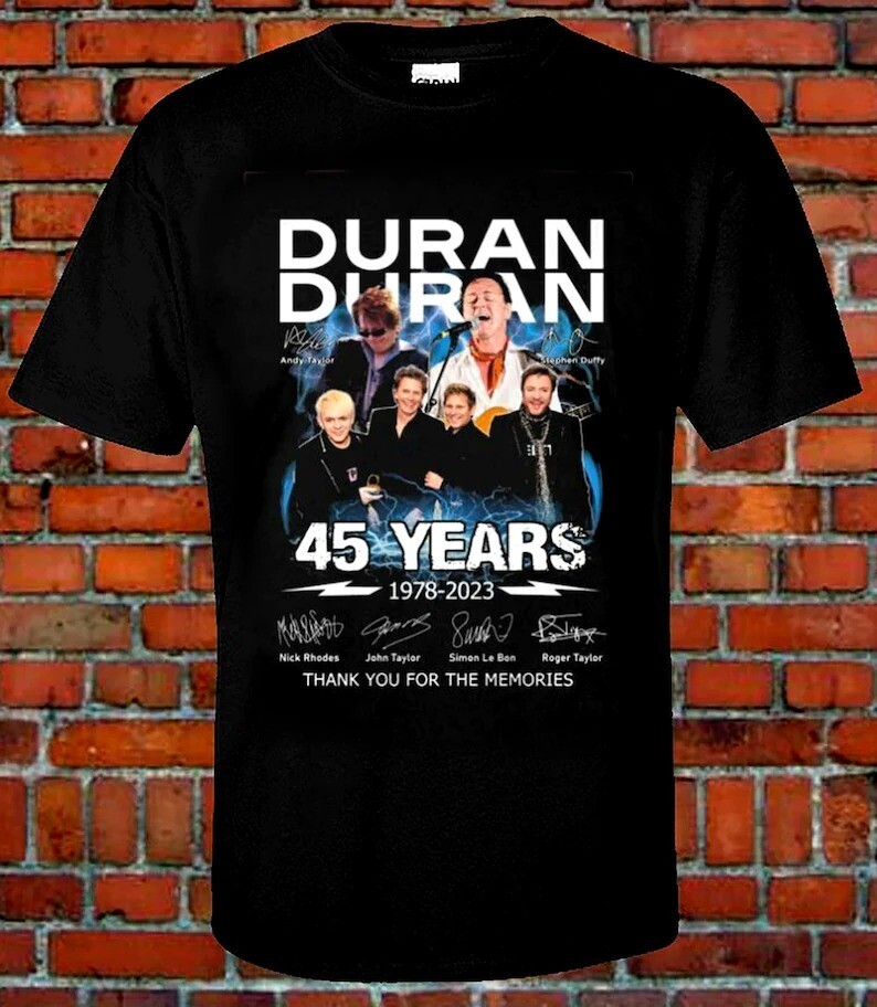 Duran Duran Shirt, Duran Duran 45 Years 1978-2023 Thank You Shirt, Duran Duran Fan Gift, Duran Duran Concert Tour Shirt, Concert Tour Merch