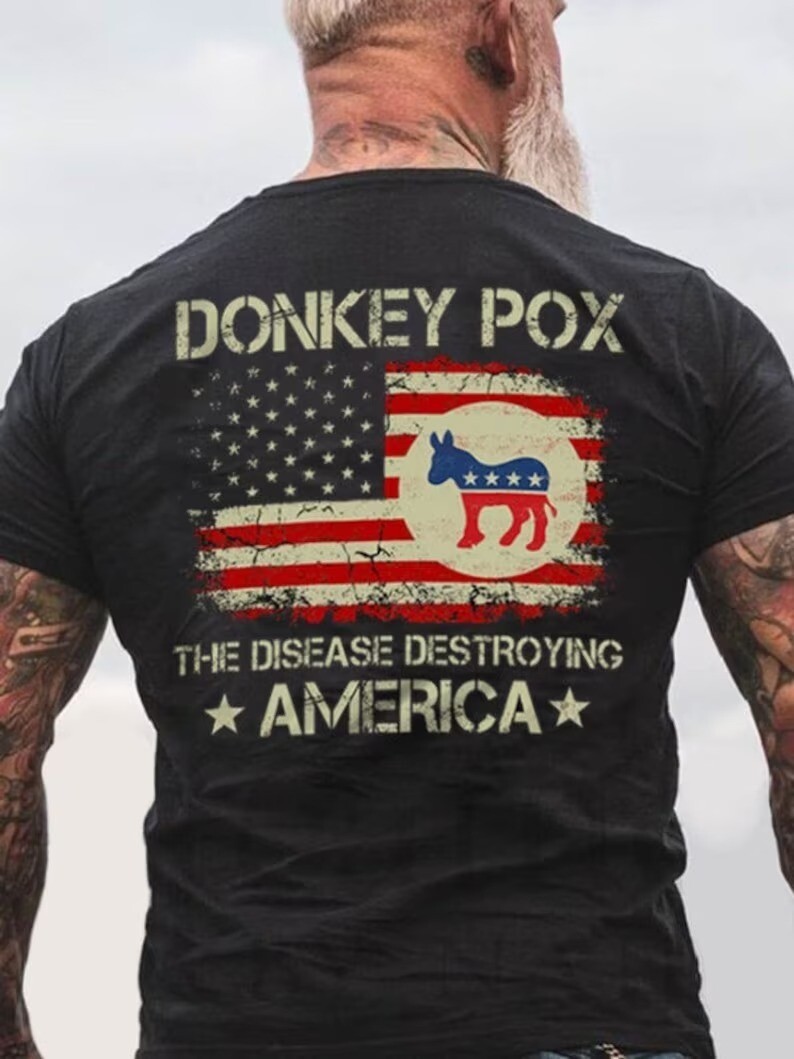 Donkey Pox Shirt, Donkey Pox The Disease Destroying America Shirt