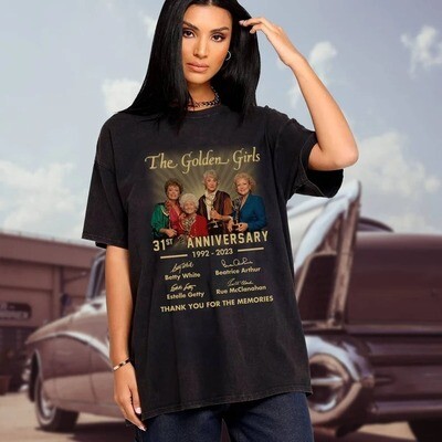 Golden Girls T Shirt, 31st Anniversary 1992 2023 Thank You For The Memories Characters Signature T Shirt