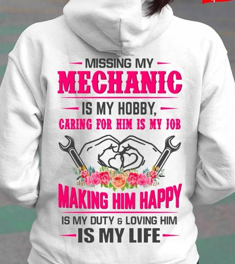 Mechanic Wife Shirt, Missing My Mechanic Is My Hobby T-Shirt