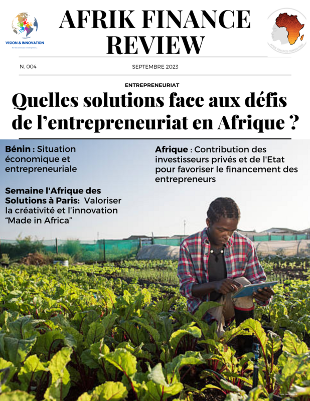 Numéro 4 de la revue Afrik Finance Review - Solutions face aux défis de l&#39;entrepreneuriat en Afrique