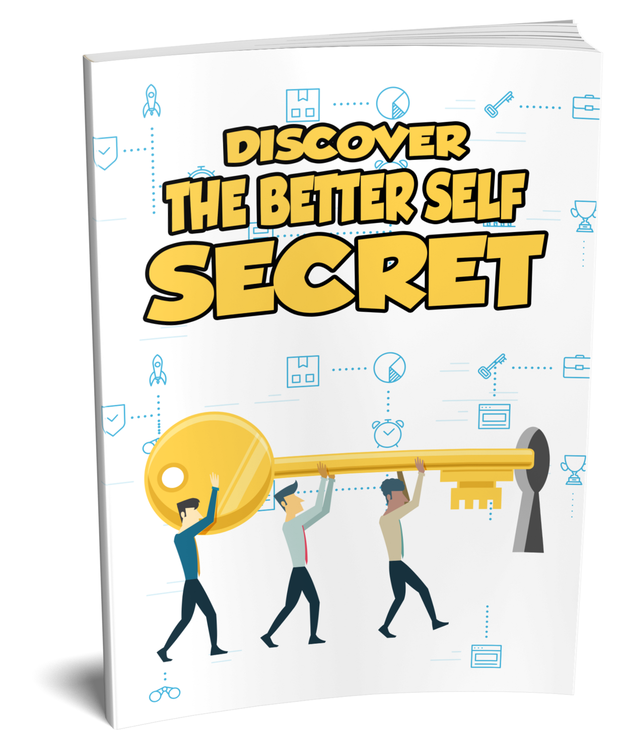 Discover the Better Self Secret