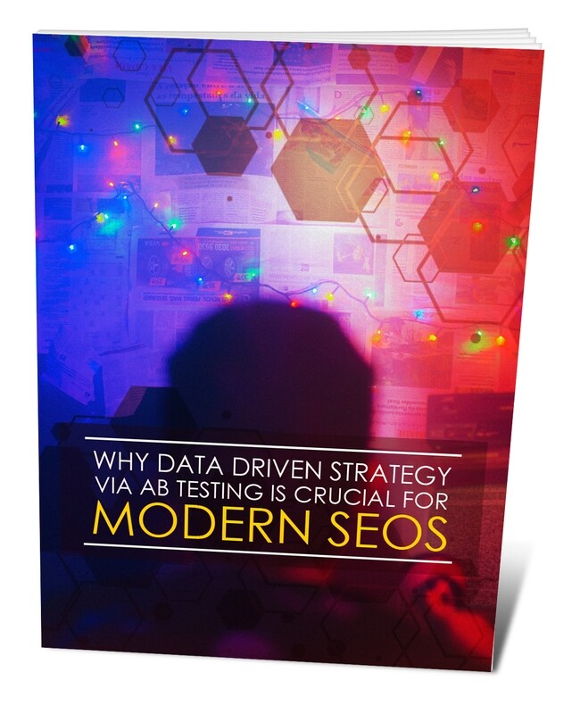 Why Data Driven Strategy via AB Testing Is Crucial for Modern SEOS