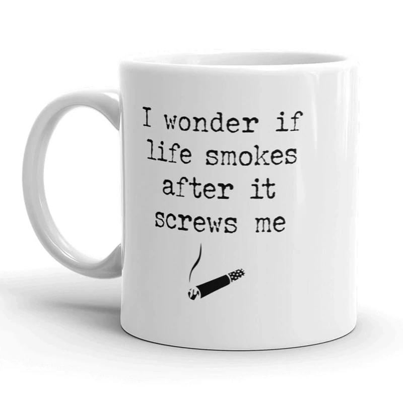 Mug Coffee Life Smokes**