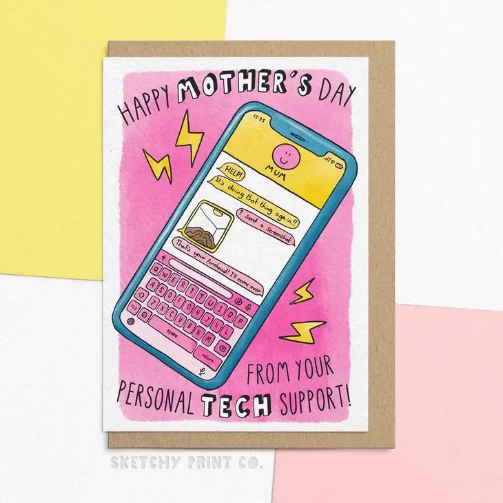 Mother's Day Card | Tech Support
