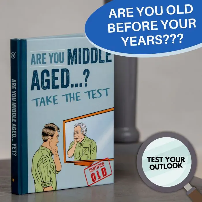 Are You Middle Aged...?