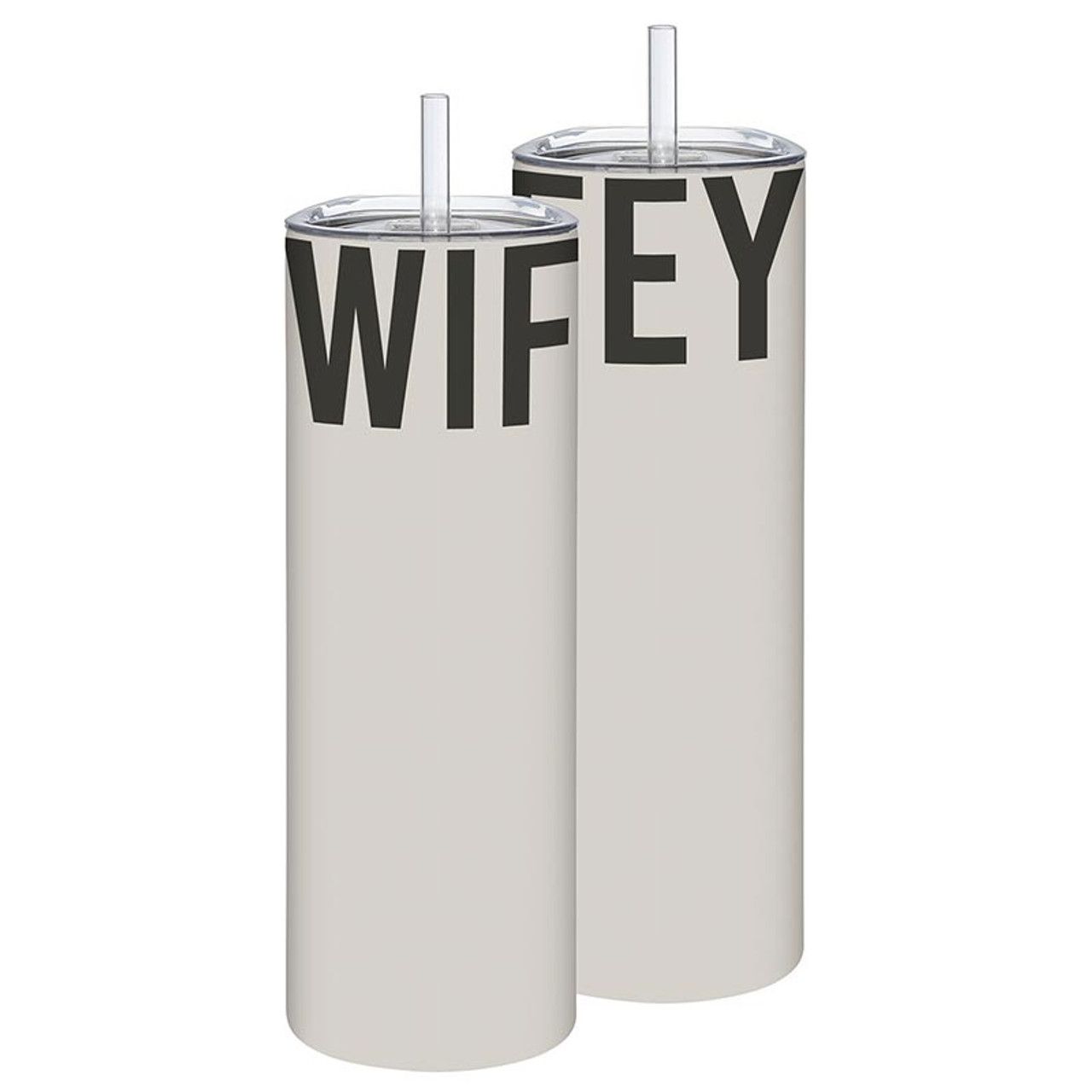 Skinny Tumbler Wifey