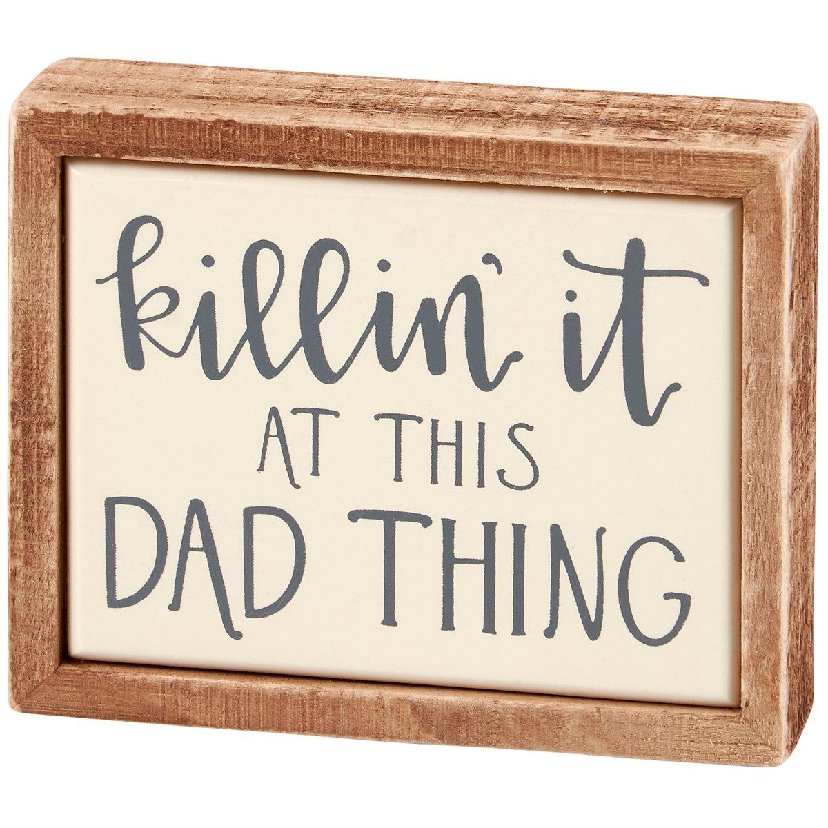 Box Sign Mini Killin It At This Dad Thing