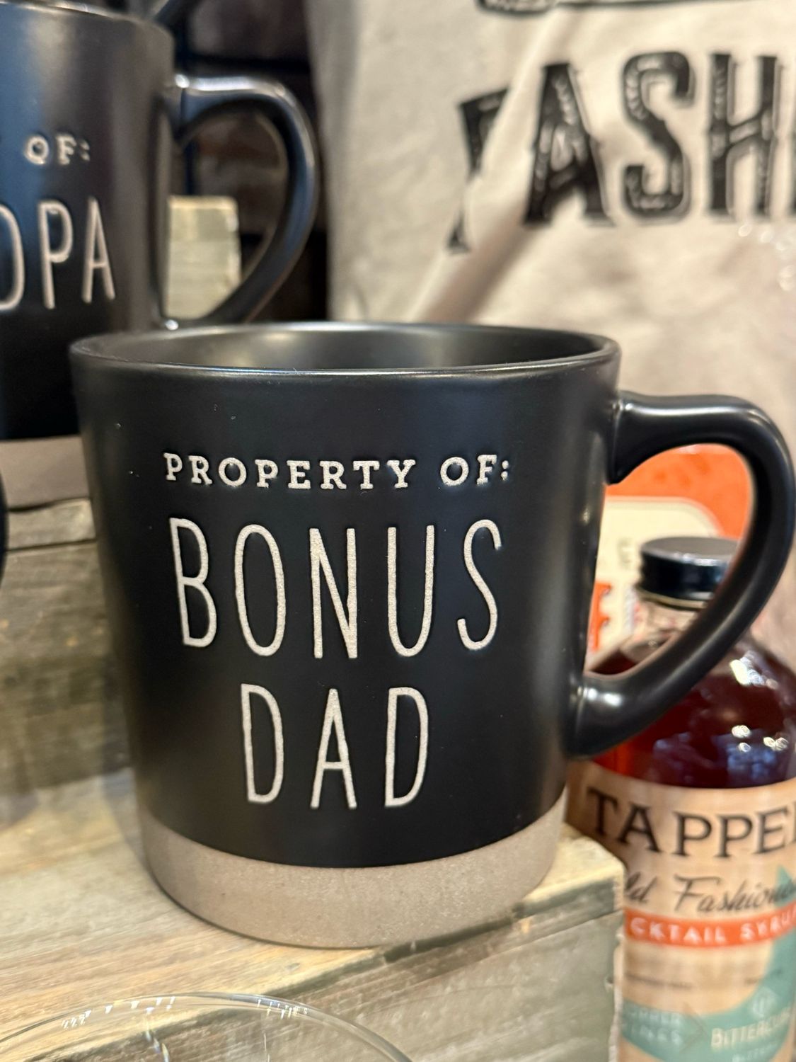 Mug Property Of Bonus Dad