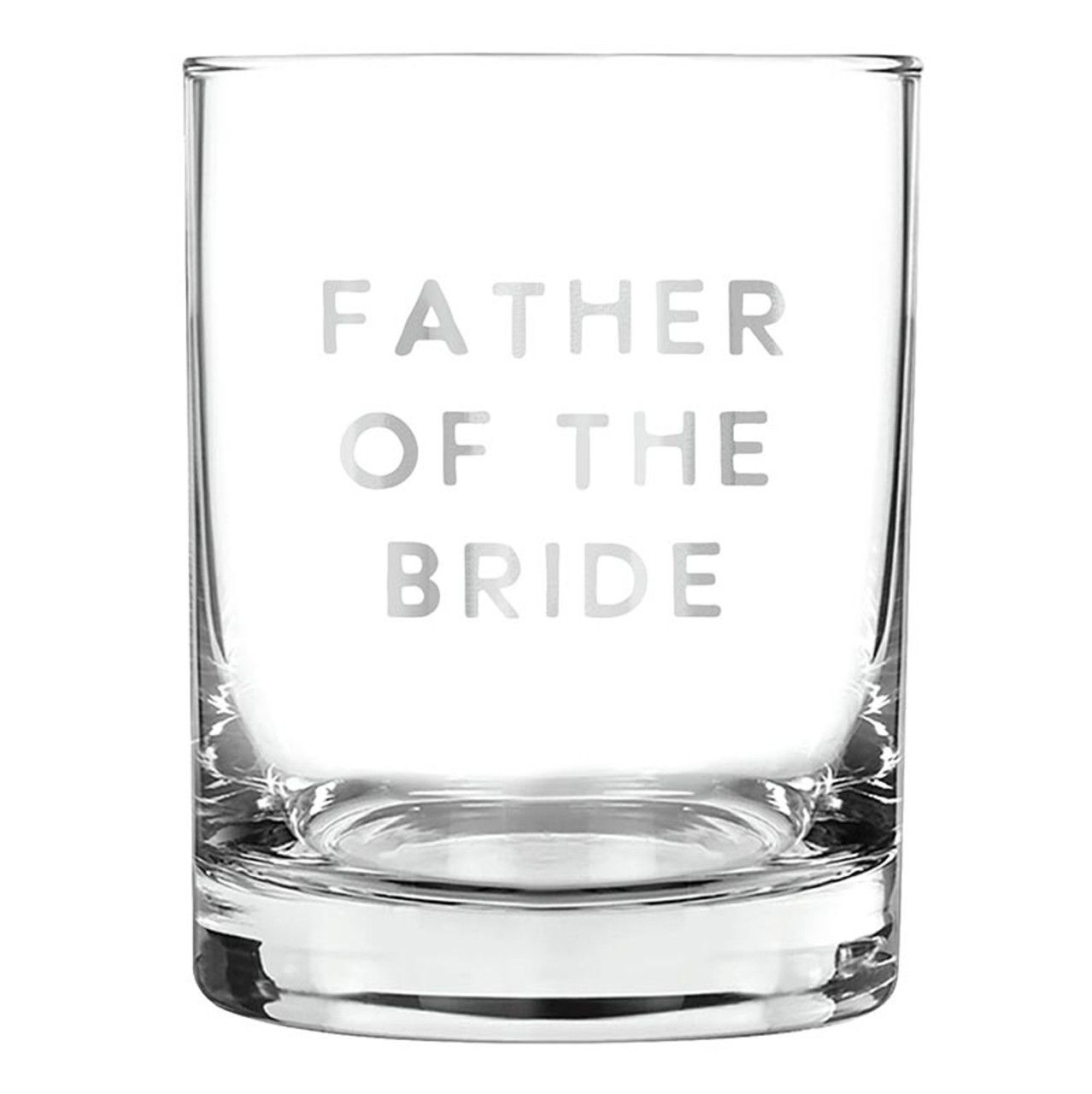 Old Fashioned Rocks Glass Father Of The Bride
