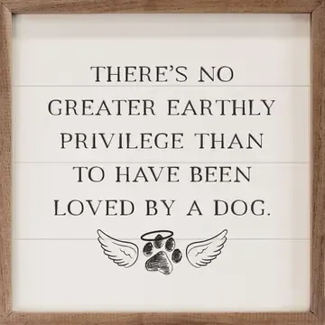Pet Sign Loved By A Dog White 16x16