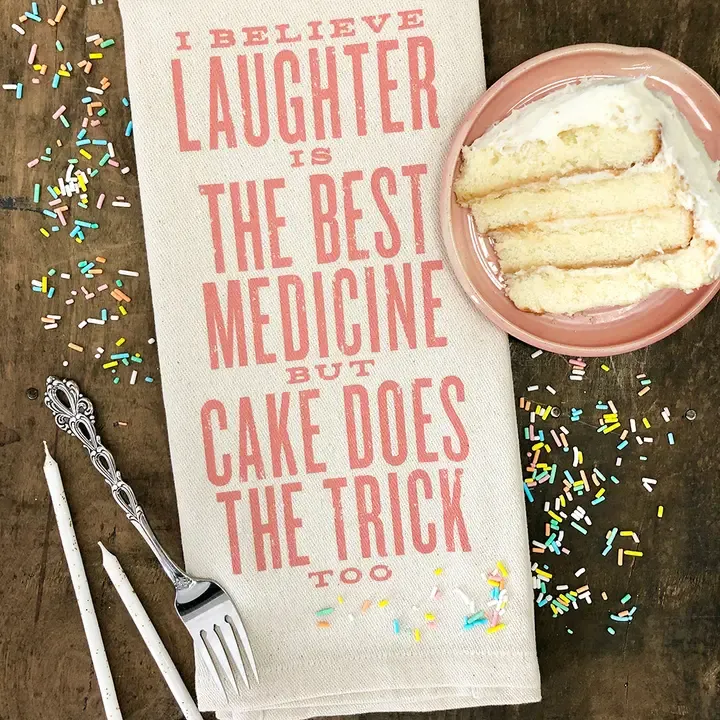 Towel I Believe Laughter Is The Best Med