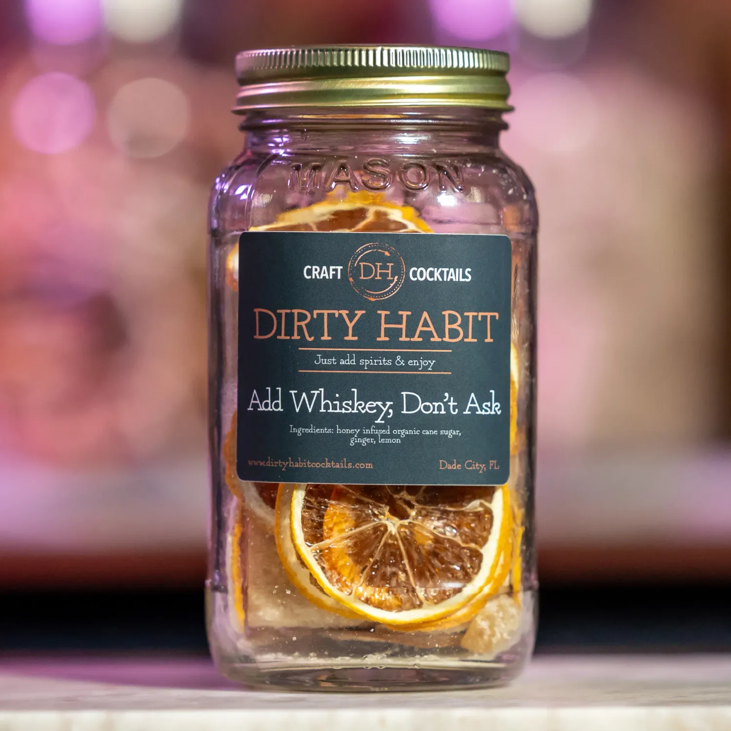 Mason Jar Add Whiskey, Don't Ask