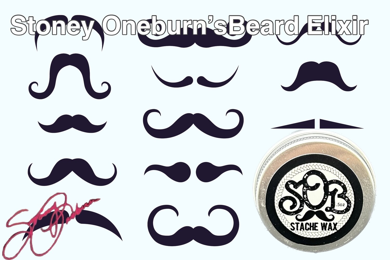 Stoney Oneburn's SOB Stache Wax