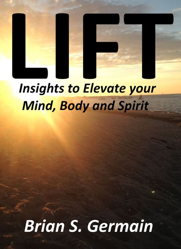 Preorder! LIFT: Insights to Elevate your Mind, Body and Spirit