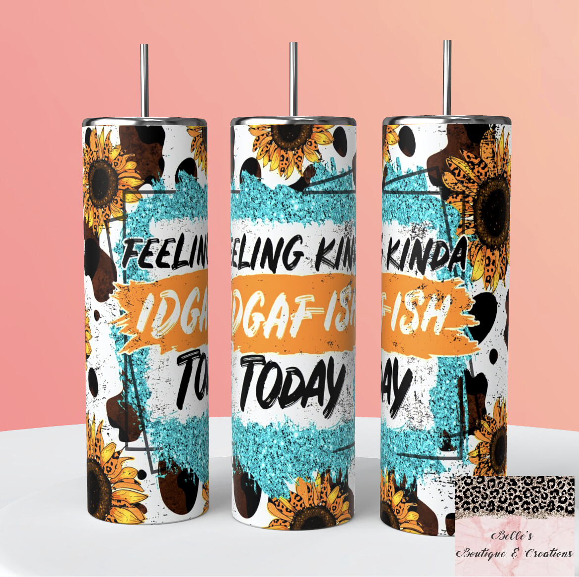 Feeling Kinda IDGAF-ISH Today Tumbler