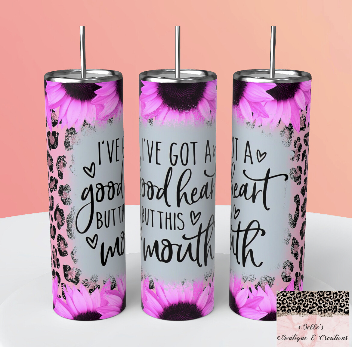 I’ve Got A Good Heart But This Mouth Tumbler