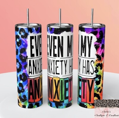 Anxiety Tumbler