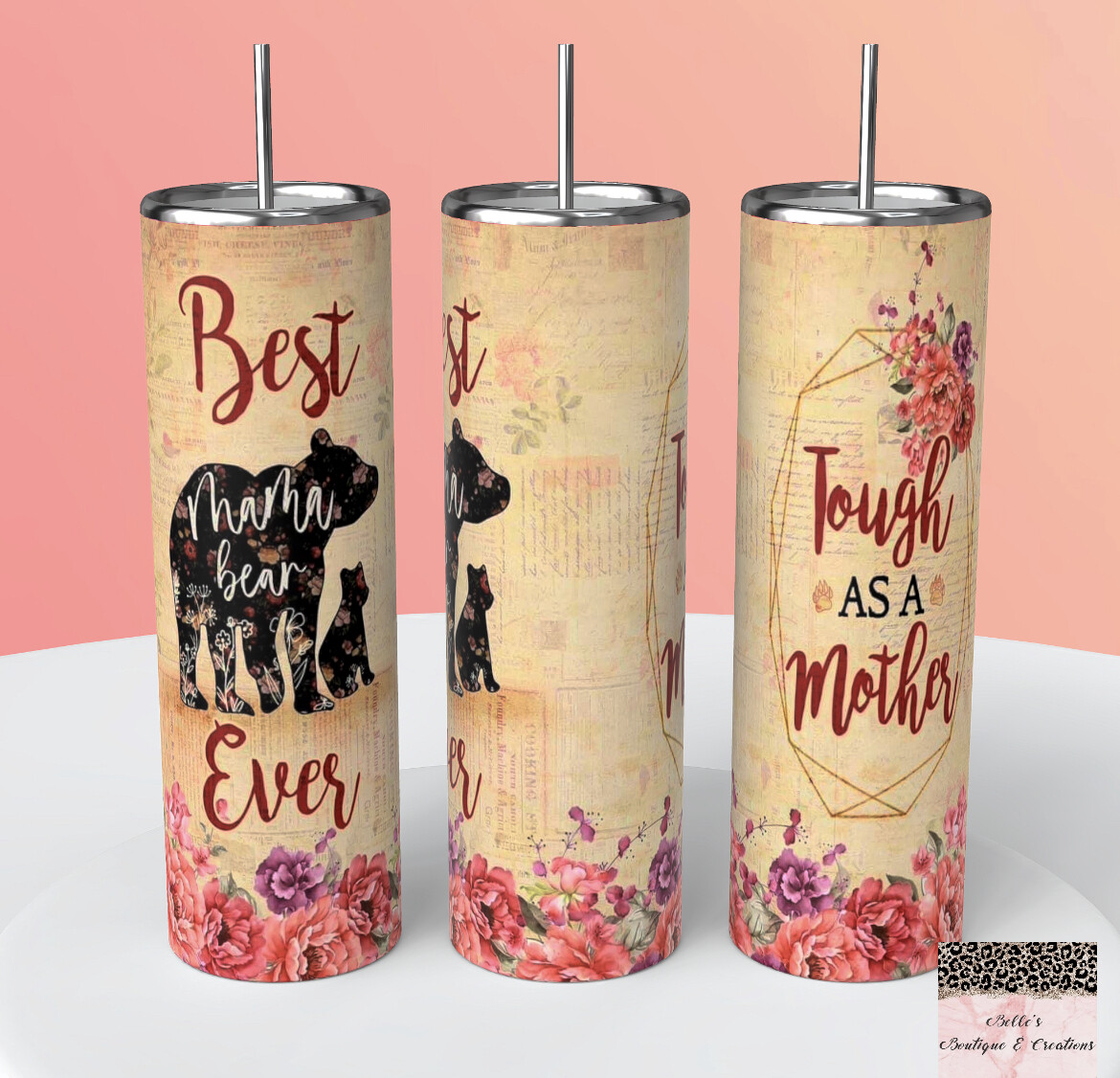 Best Mama Bear Ever Tumbler