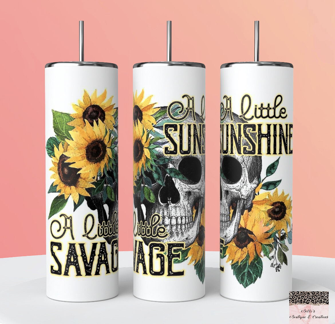 A Little Sunshine A Little Savage Tumbler