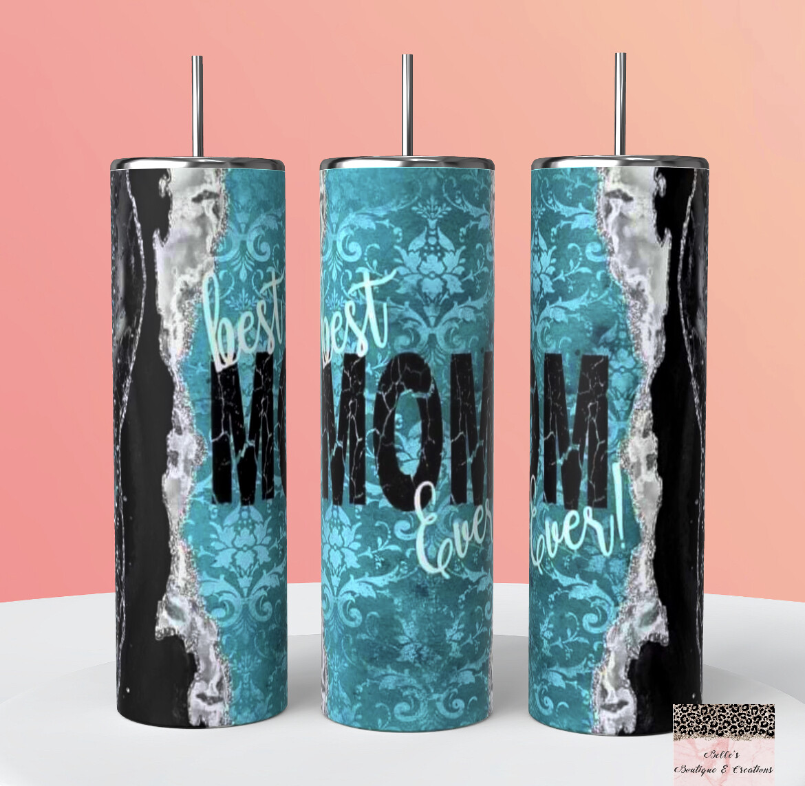 Best Mom Ever Tumbler