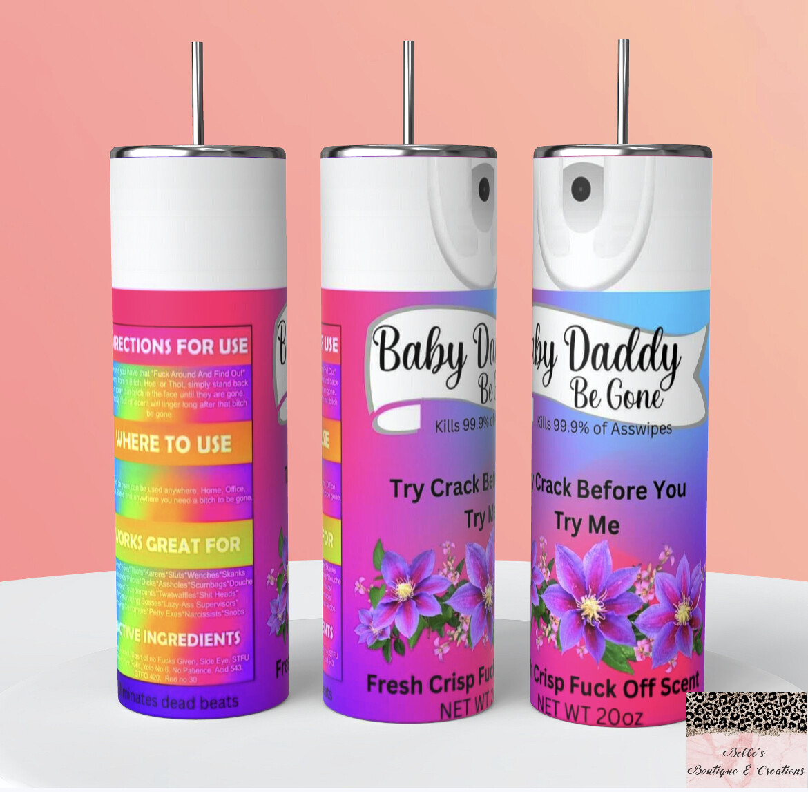 Baby Daddy Be Gone Tumbler