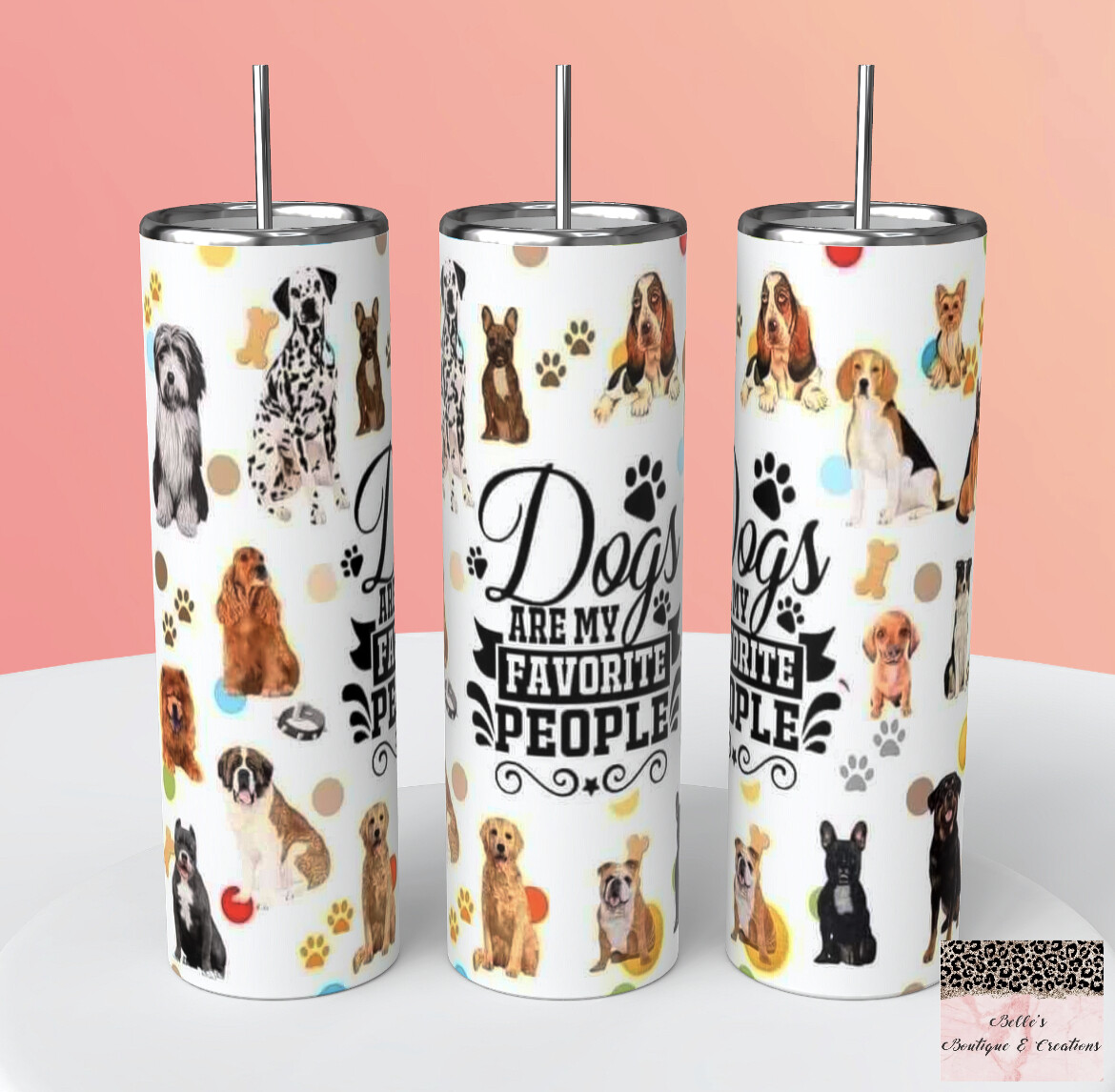 Dogs Are My Favorite People Tumbler