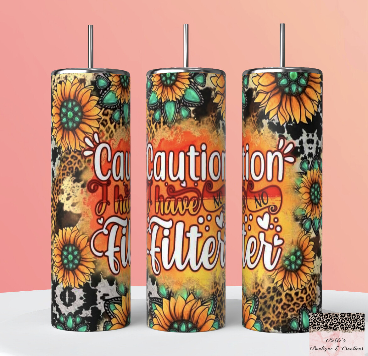 Caution I Have No Filter Tumbler