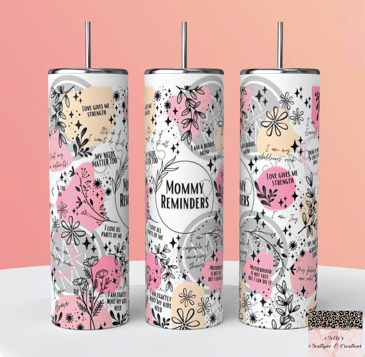 Mommy Reminders Tumbler