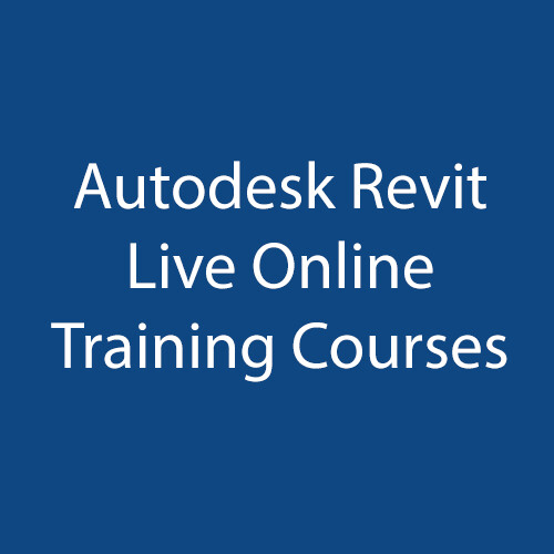 Autodesk Revit Live Online Training Courses
