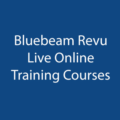 Bluebeam Revu Live Online Training Courses