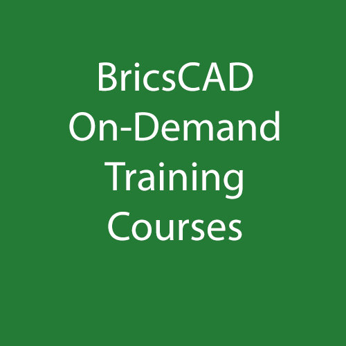 BricsCAD On-Demand Training Courses