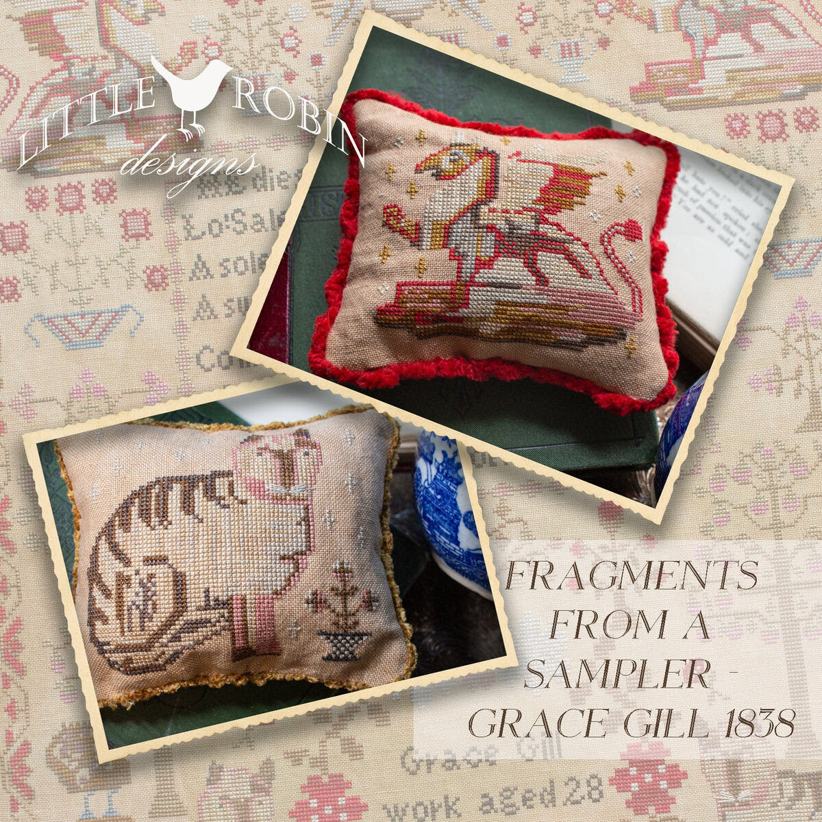 Fragments from a Sampler - Grace Gill 1838