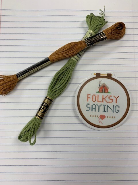 Folksy Saying Sticker