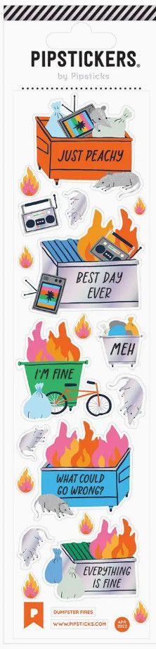 Dumpster Fires