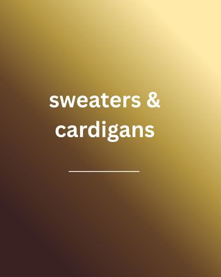 Sweaters and Cardigans