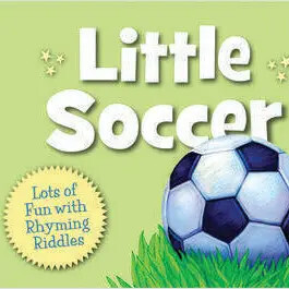 Little Soccer Toddler Board  Book