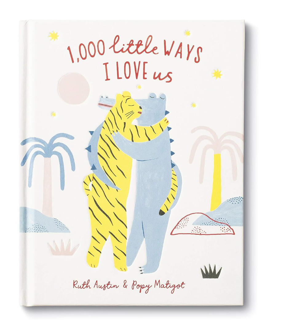 1,000 Little Ways I Love Us