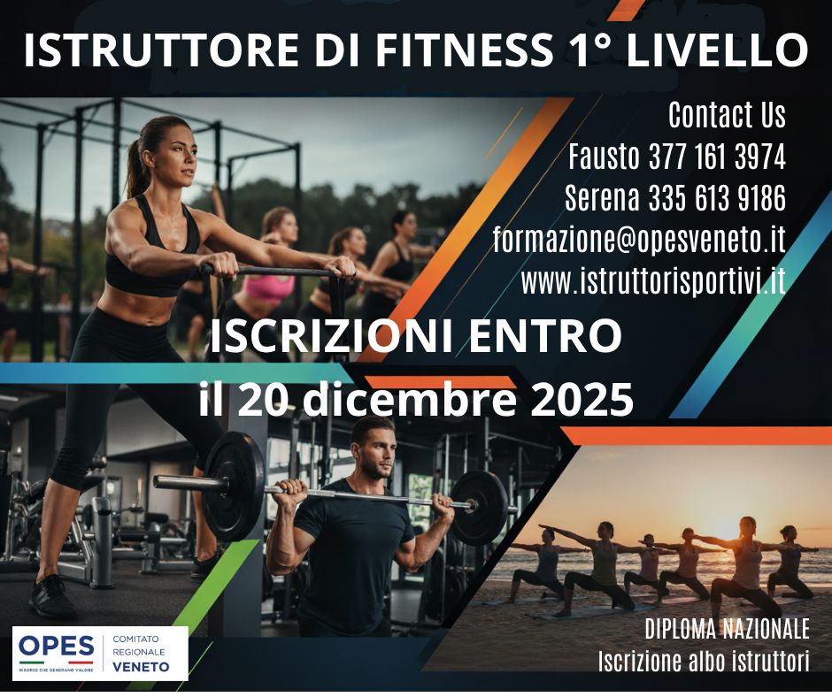 Corso Istruttore di Fitness I° Livello Corso Istruttore di Fitness I° Livello