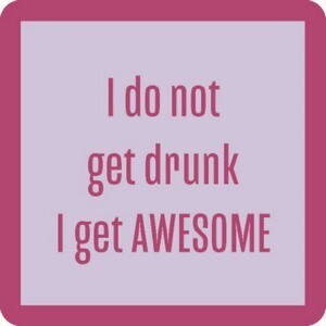 Coaster- I get awesome