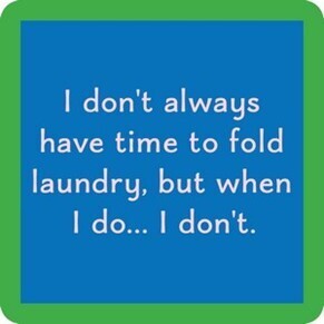 Coaster - fold laundry