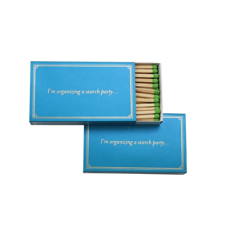 Matches- I’m Organizing a Search Party